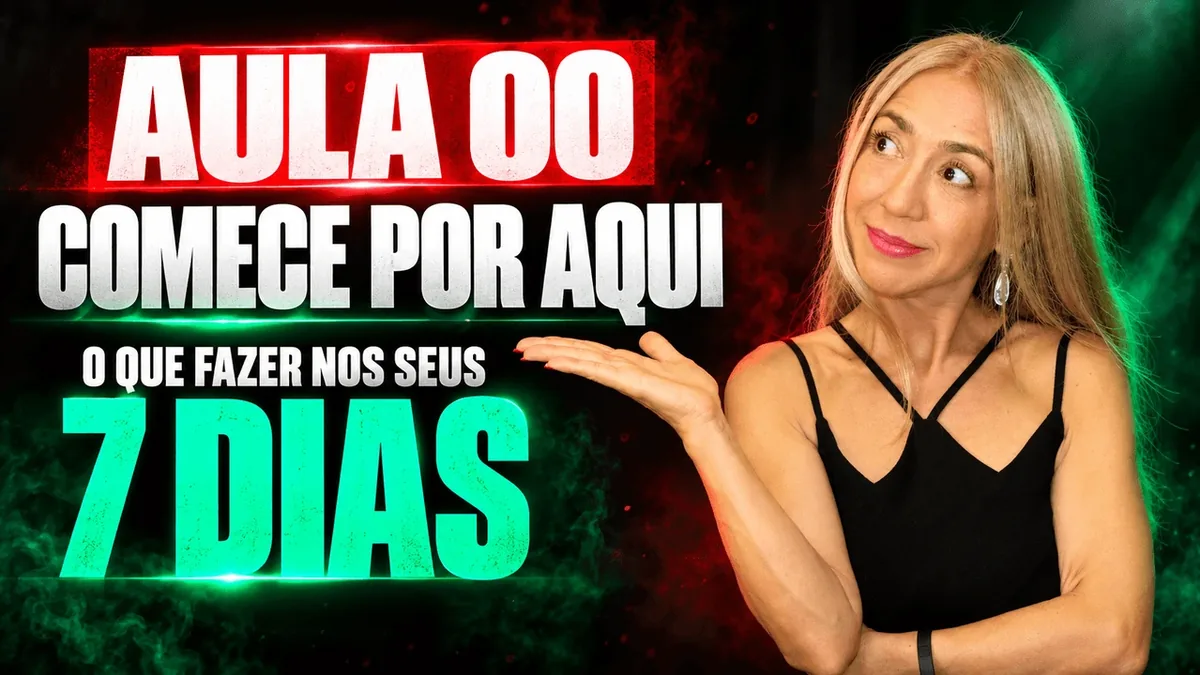 Capa da Aula 00 — COMECE POR AQUI: O QUE FAZER NOS SEUS 7 DIAS